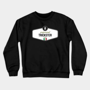 Professional Trickster [GTA] Crewneck Sweatshirt